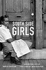 Duke University Press - South Side Girls