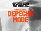 Depeche Mode, first headliner of Primavera Sound Barcelona and Madrid ...