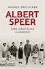 Albert Speer geteert und gefedert - Zum Buch "Albert Speer, Eine ...