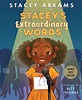 Stacey's Extraordinary Words (Signed Book) by Stacey Abrams, Kitt ...
