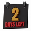 2 Days Left 3D Illustration 16775305 PNG