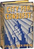 City for Conquest | Aben Kandel | First Edition