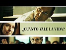 ¿Cuanto Vale La Vida? | Trailer en español latino - YouTube