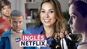 MELHORES SÉRIES para aprender inglês na Netflix - YouTube