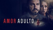 Amor Adulto español Latino Online Descargar 1080p