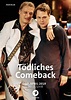 Poster zum Film Tödliches Comeback - Bild 1 auf 1 - FILMSTARTS.de