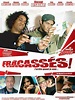 Fracassés ! (film) - Réalisateurs, Acteurs, Actualités