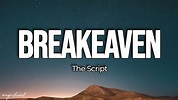 The Script - Breakeven (Lyrics) - YouTube