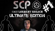 SCP Containment Breach | Ultimate Edition | All New SCP's! - YouTube