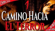 CAMINO HACIA EL TERROR - 1 - pelicula de Terror completa LINK aqui ⏬ ...