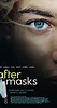 After Masks (2021) - Full Cast & Crew - IMDb