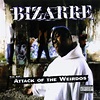 Bizarre - Attack of the Weirdos Lyrics and Tracklist | Genius