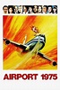 Airport 1975 (1974) - Posters — The Movie Database (TMDB)