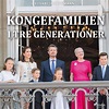 Kongefamilien i tre generationer | eReolen