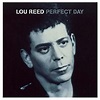 Lou Reed - Perfect Day (2005, CD) | Discogs