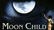 Moon Child | Kanopy