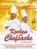 Kochen ist Chefsache - Film 2011 - FILMSTARTS.de