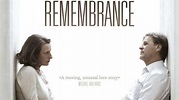 Remembrance (2011) - TrailerAddict