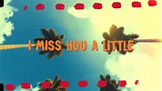 Bryce Vine - Miss You A Little (ft. lovelytheband) [Official Lyric ...