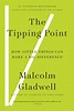 The Tipping Point by Malcolm Gladwell | Hachette Book Group