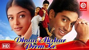 Aishwarya Rai, Abhishek Bachchan, Salman Khan | Dhaai Akshar Prem Ke Full Movie | Bollywood ...