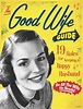 The Good Wife Guide eBook by Ladies' Homemaker Monthly | Official ...