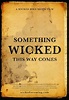 Something Wicked This Way Comes (2018) - IMDb