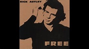 Free - Rick Astley (Full Album) (1991) - YouTube