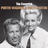 ‎The Essential Porter Wagoner & Dolly Parton by Porter Wagoner & Dolly ...