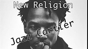 New Religion - Jazz Cartier (with lyrics) - YouTube