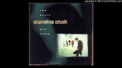 Econoline Crush - Surefire - YouTube