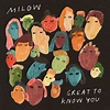 Release “Great to Know You” by Milow - Cover Art - MusicBrainz