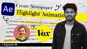 How to create VOX & JOHNNY HARRIS like News Article Highlight Animation ...