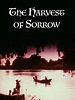 The Harvest of Sorrow (1998)