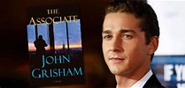 Shia LaBeouf Headlining John Grisham's The Associate | FirstShowing.net