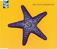 ABC - Love Conquers All (1991, CD) | Discogs