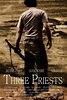 Three Priests (2008) - IMDb