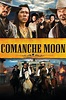Comanche Moon All Episodes - Trakt.tv