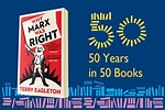 Why Marx Was Right by Terry Eagleton - 50 Years in 50 Books - Yale University Press London ...