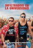 Infiltrados en la universidad (2014) Película - PLAY Cine