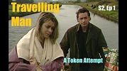 Travelling Man (1985) Series 2, Ep 1 "A Token Attempt" (John Tams) TV ...