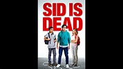 SID IS DEAD OFFICIAL TRAILER - (2023) - YouTube