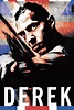 Derek (película 2008) - Tráiler. resumen, reparto y dónde ver. Dirigida ...