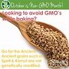 Looking to avoid GMO's while baking? Go for Ancient! Ancient grains ...