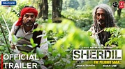 SHERDIL:THE PILIBHIT SAGA | OFFICIAL TRAILER | Pankaj Tripathi | Srijit ...