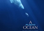 A Plastic Ocean: First Look - Adam Leipzig