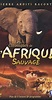 Chroniques de l'Afrique sauvage (TV Series 1994– ) - IMDb