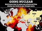 World is moving closer to nuclear war because Russia and China are ...