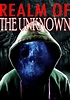 Realm of the Unknown streaming: where to watch online?