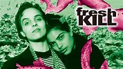 Film Review: Fresh Kill (1994) by Shu Lea Cheang